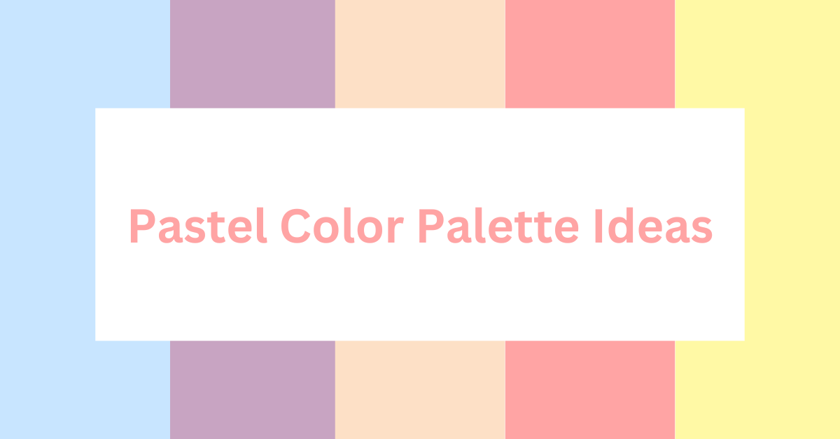 Pastel Color Palette